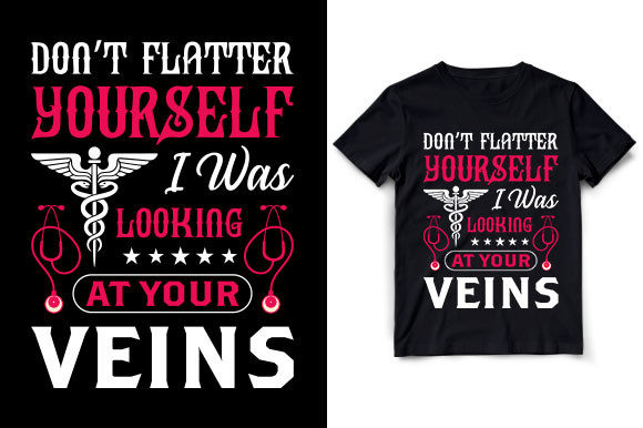 Nurse Humor Graphics for T-Shirt Designs