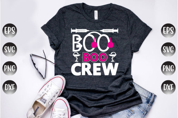 Nurse Quotes, Boo Boo Crew: Graphics for T-Shirt Designs