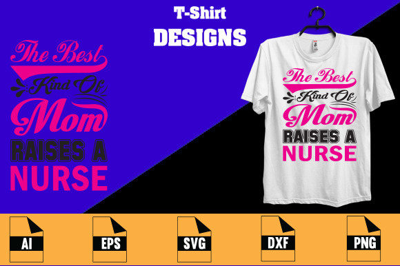 Reviewing The Best Mom Nurse T-shirt Design