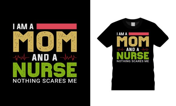 Reviewing the I Am a Mom and Nurse Design