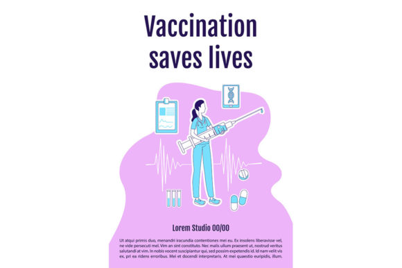Vaccination Saves Lives Poster Flat Graphics & Templates